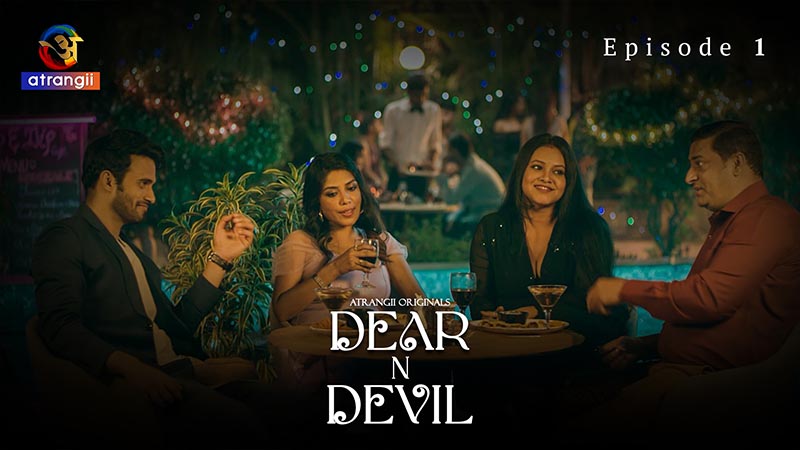 Dear N Devil | Season 01 | Episode 01